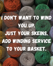 Load image into Gallery viewer, Winding Skeins Service