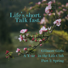 Load image into Gallery viewer, Gilmore Girls Club - Spring